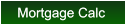 Mortgage Calc Mortgage Calc